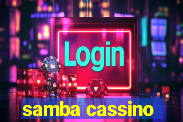 samba cassino